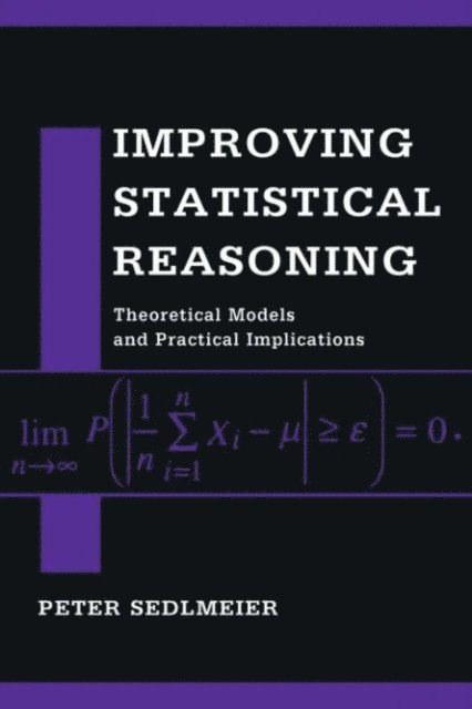 Peter Sedlmeier - Improving Statistical Reasoning, E-bok