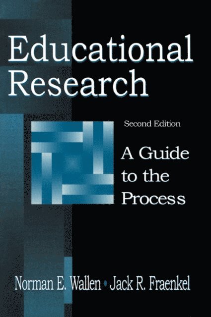 Jack R. Fraenkel, Norman E. Wallen - Educational Research, E-bok. Tillgänglighet: Lägg i varukorg