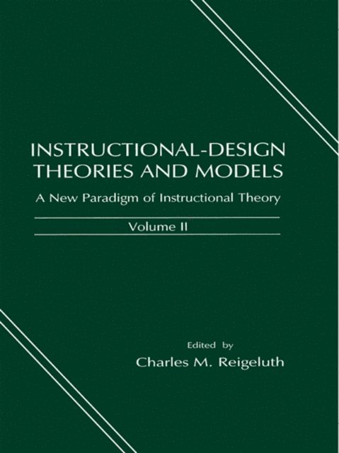 Charles M. Reigeluth - Instructional-design Theories and Models, E-bok