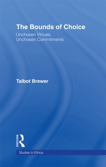 Talbot Brewer - Bounds of Choice, E-bok