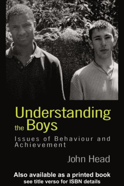 John Head, Dr John Head - Understanding the Boys, E-bok