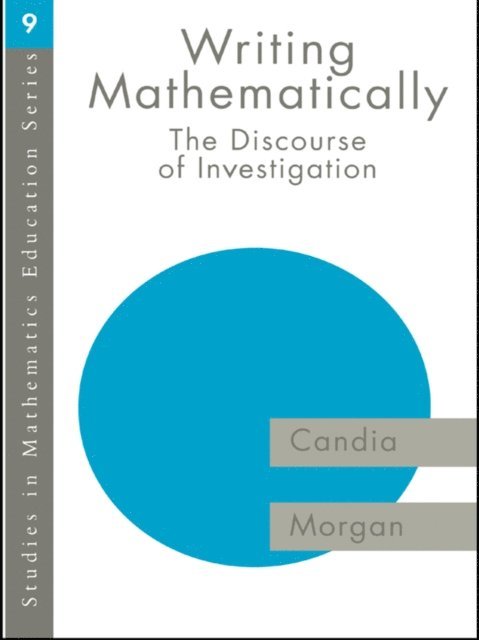 Candia Morgan - Writing Mathematically, E-bok