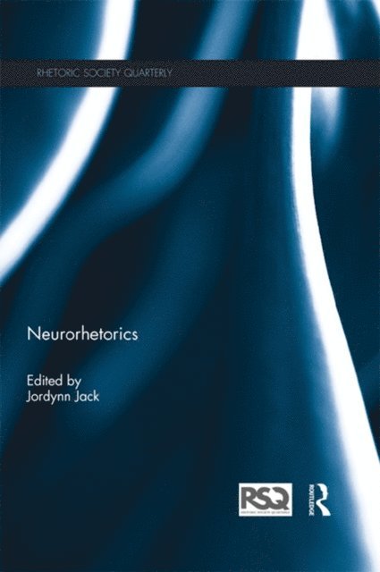Jordynn Jack - Neurorhetorics, E-bok