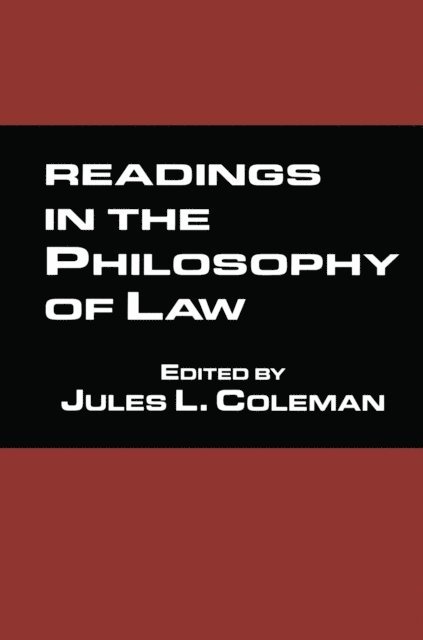 Jules L. Coleman - Readings in the Philosophy of Law, E-bok