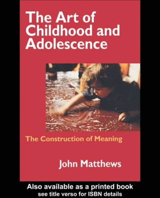 John Matthews - Art of Childhood and Adolescence, E-bok