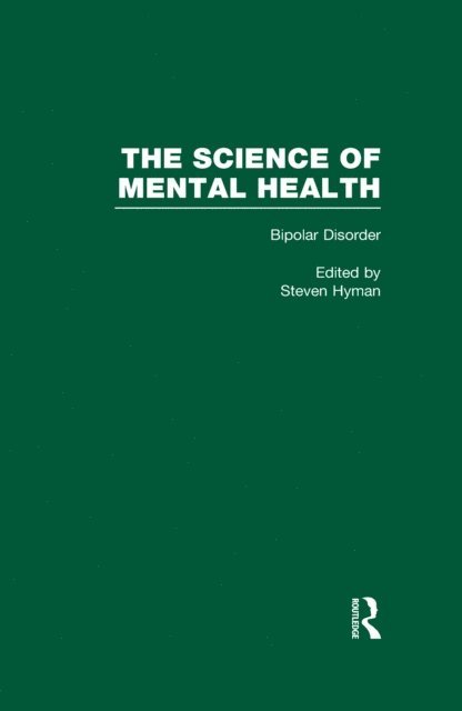 Steven E. Hyman - Bipolar Disorder, E-bok