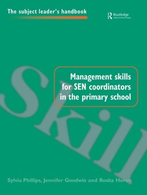 Jennifer Goodwin - Management Skills for SEN Coordinators in the Primary School, E-bok
