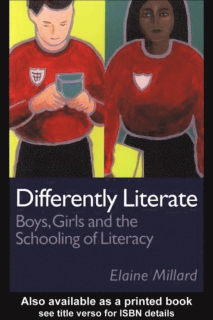 Elaine Millard - Differently Literate, E-bok