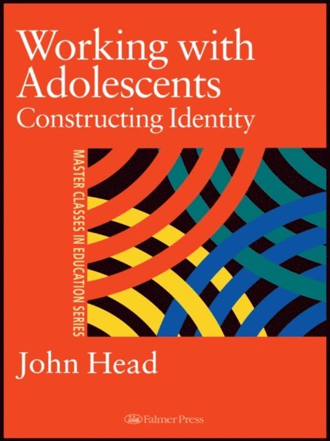 John Head, Dr John Head - Working With Adolescents, E-bok