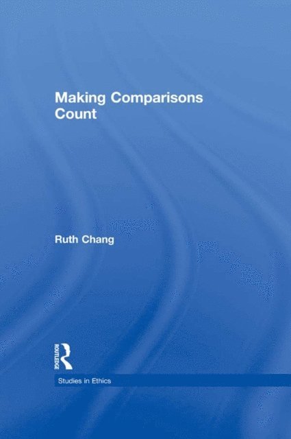 Ruth Chang - Making Comparisons Count, E-bok