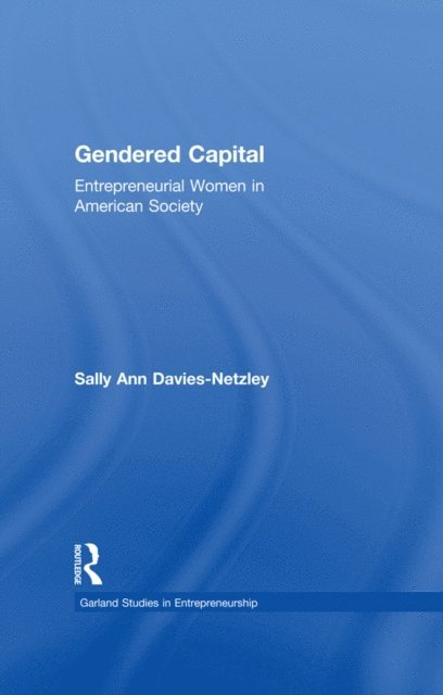 Sally Ann Davies-Netzley - Gendered Capital, E-bok