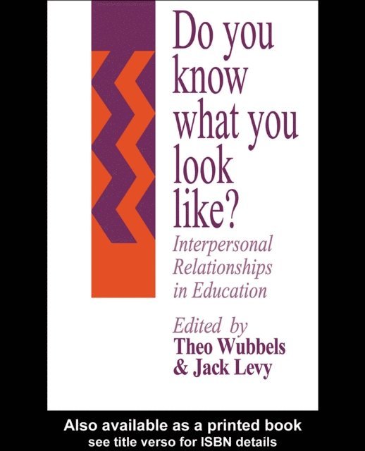 Jack Levy, Theo Wubbels - Do You Know What You Look Like?, E-bok
