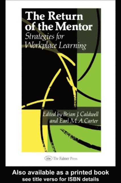 Earl M.A. Carter, Brian J. Caldwell - Return Of The Mentor, E-bok
