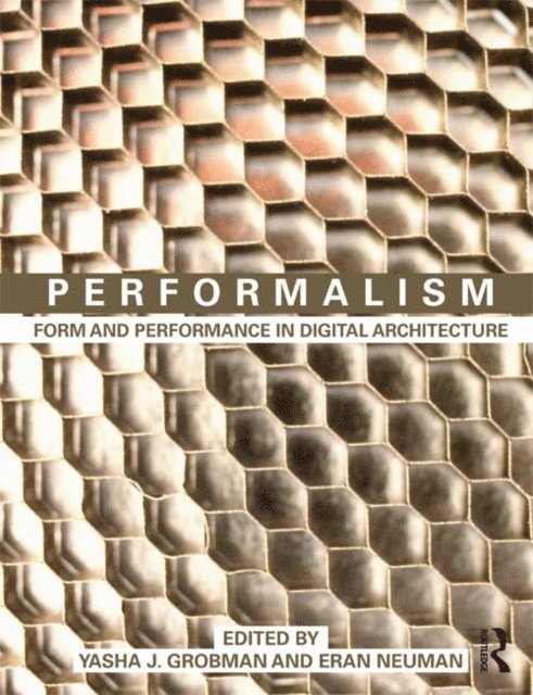 Eran Neuman, Yasha Grobman - Performalism, E-bok