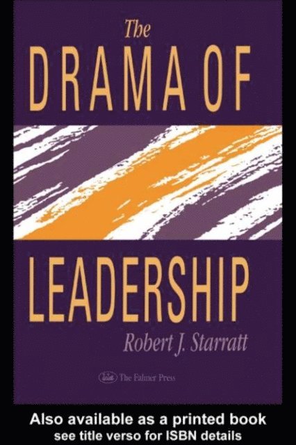 Robert J. Starratt - Drama Of Leadership, E-bok