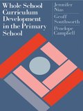 Whole School Curriculum Development In The Primary School