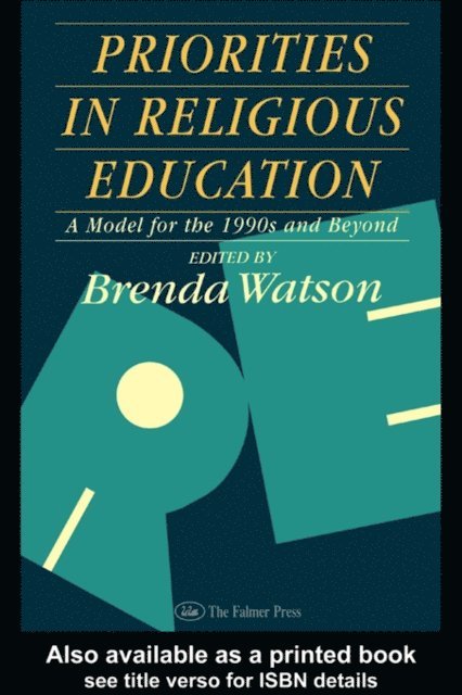 Brenda Watson - Priorities In Religious Education, E-bok