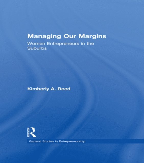 Kimberly A. Reed - Managing Our Margins, E-bok