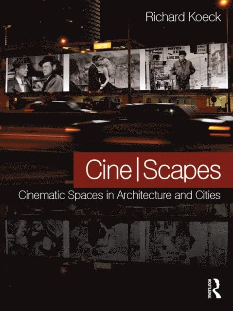 Richard Koeck - Cine-scapes, E-bok