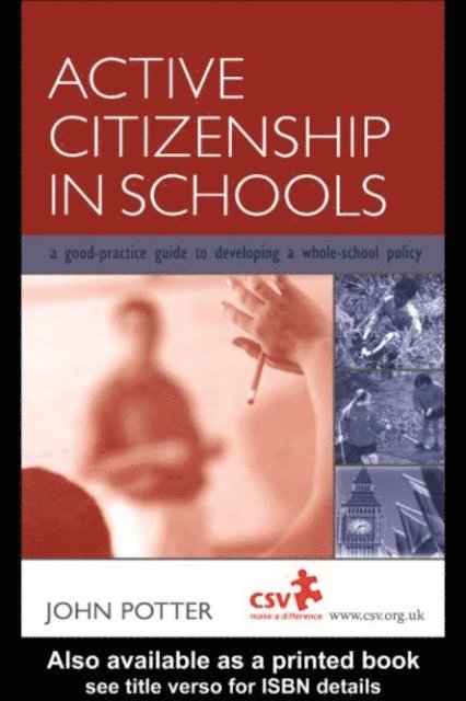 John Potter - Active Citizenship in Schools, E-bok