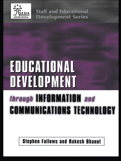 Rakesh Bhanot - Educational Development Through Information and Communications Technology, E-bok
