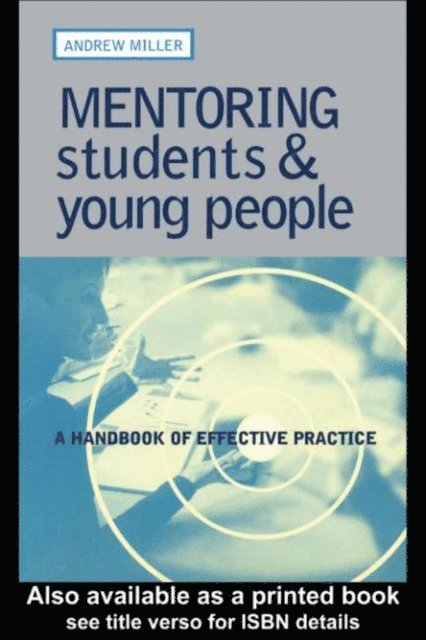 Andrew Miller - Mentoring Students and Young People, E-bok