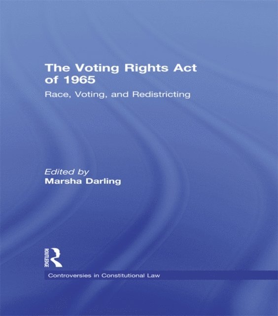 Marsha Darling - Voting Rights Act of 1965, E-bok