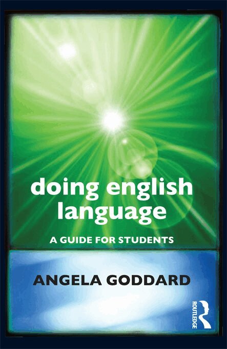 Angela Goddard - Doing English Language, E-bok