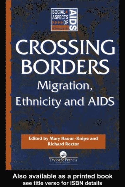 the late Richard Rector, Mary Haour-Knipe - Crossing Borders, E-bok