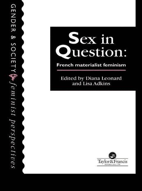 Diana Leonard, Lisa Adkins - Sex In Question, E-bok