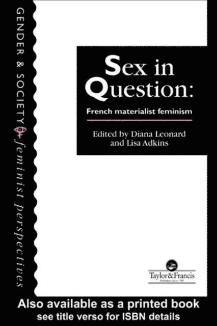 Diana Leonard, Lisa Adkins - Sex In Question, E-bok