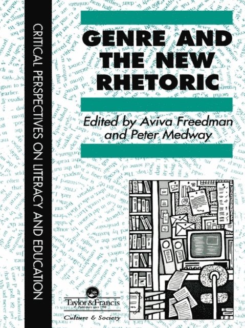 Peter Medway, Aviva Freedman - Genre In The New Rhetoric, E-bok