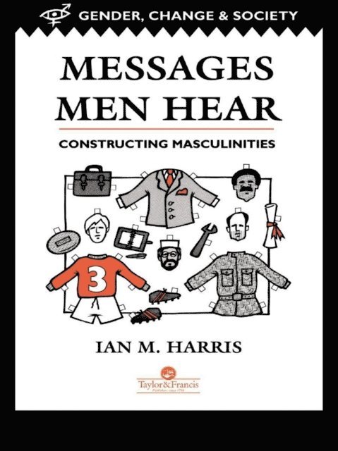 Ian M. Harris - Messages Men Hear, E-bok