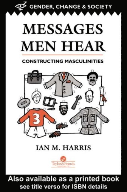 Ian M. Harris - Messages Men Hear, E-bok