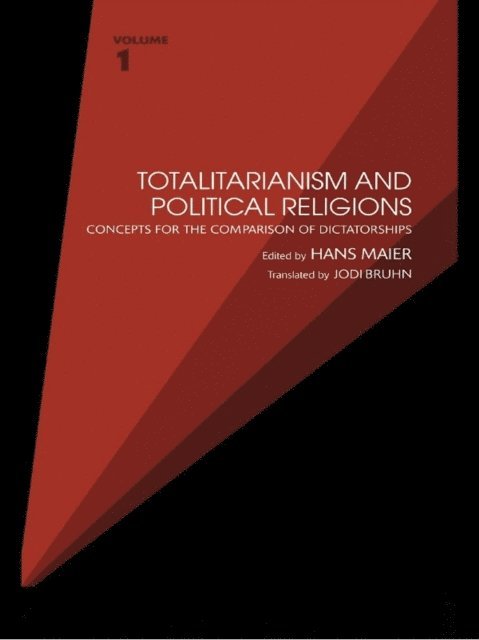 Hans Maier - Totalitarianism and Political Religions, Volume 1, E-bok