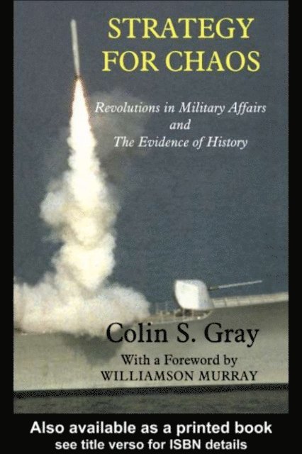 Colin Gray - Strategy for Chaos, E-bok