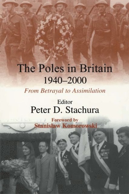 Peter D. Stachura - Poles in Britain, 1940-2000, E-bok