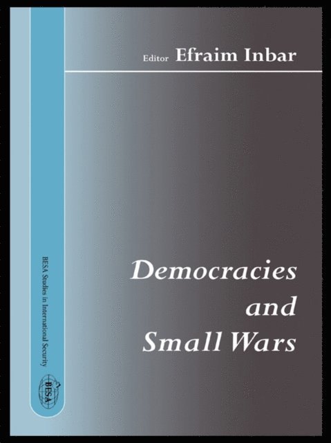 Efraim Inbar - Democracies and Small Wars, E-bok