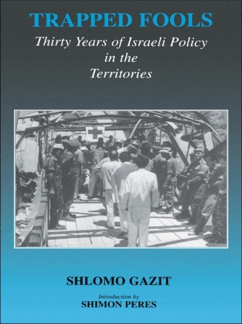Shlomo Gazit - Trapped Fools, E-bok. Tillgänglighet: Lägg i varukorg