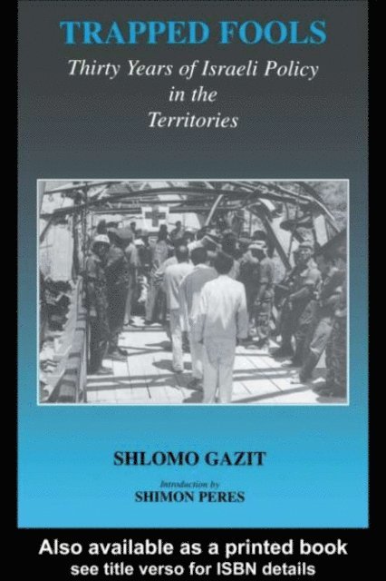 Shlomo Gazit - Trapped Fools, E-bok. Tillgänglighet: Lägg i varukorg