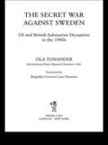 The Secret War Against Sweden