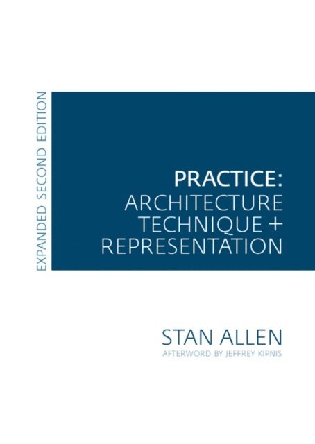 Stan Allen - Practice, E-bok