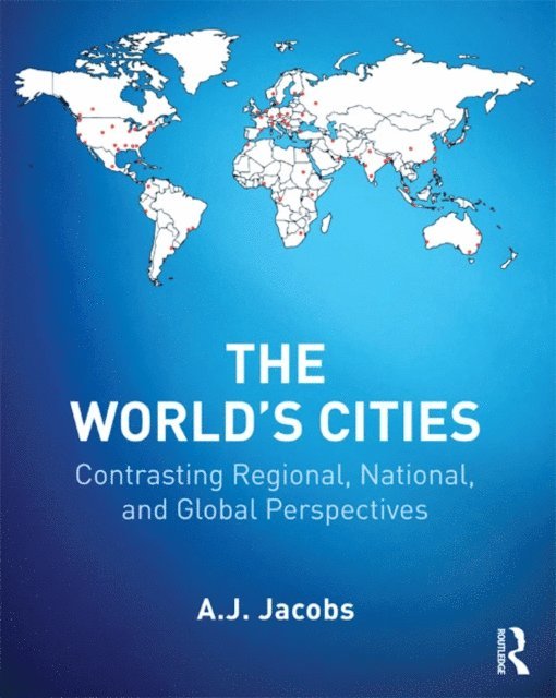 A.J. Jacobs - World's Cities, E-bok