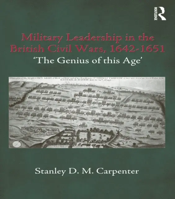 Stanley D.M. Carpenter - Military Leadership in the British Civil Wars, 1642-1651, E-bok. Tillgänglighet: Lägg i varukorg