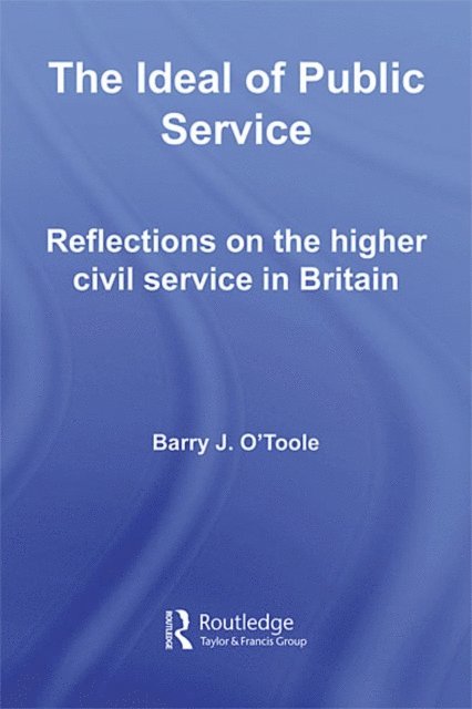 Barry O'Toole - Ideal of Public Service, E-bok