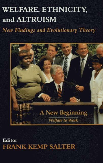 Frank Salter - Welfare, Ethnicity and Altruism, E-bok