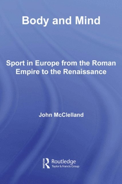 John McClelland - Body and Mind, E-bok