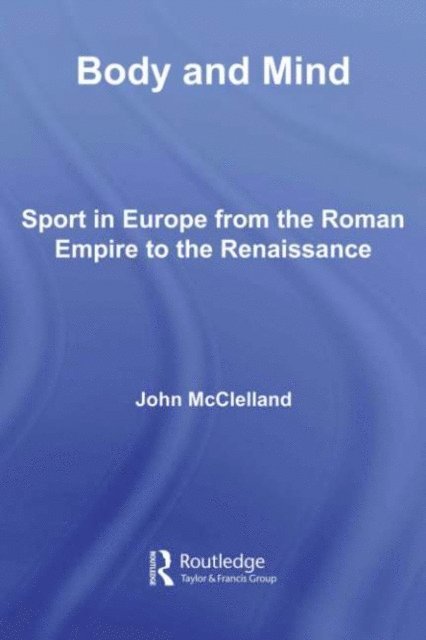 John McClelland - Body and Mind, E-bok