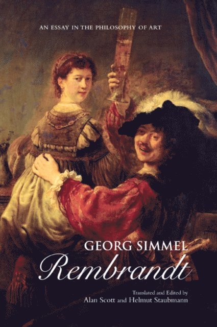 Helmut Staubmann, Alan Scott - Georg Simmel: Rembrandt, E-bok