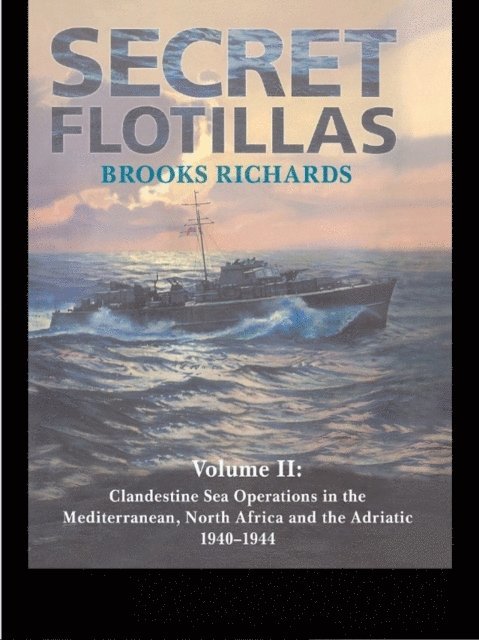 Brooks Richards - Secret Flotillas, E-bok